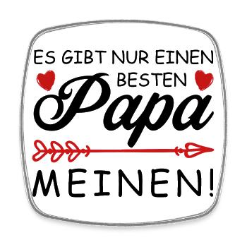 Es gibt nur einen besten Papa - Meinen! - Viereckiger Kühlschrankmagnet - Weiß - Vorne