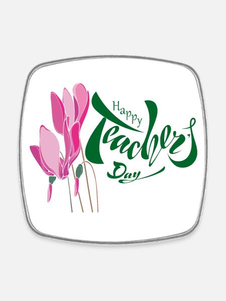 Happy Teachers Day, Schule - Viereckiger Kühlschrankmagnet - Weiß