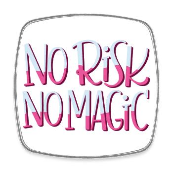 No Risk No Magic - Viereckiger Kühlschrankmagnet - Weiß - Vorne