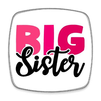 BIG SISTER - Square fridge magnet - white - Front