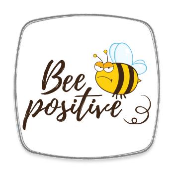 Funny Bee Saying Bee Positive - Square fridge magnet - white - Front
