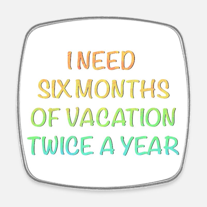 Vacation - Square fridge magnet - white