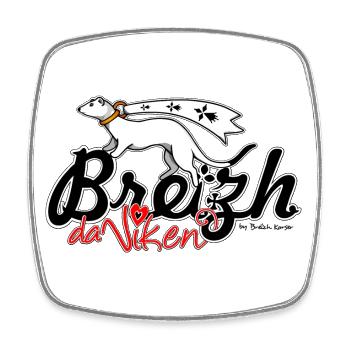 Breizh da Viken (Brittany Forever) - Square fridge magnet - white - Front