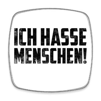 Ich hasse Menschen - Viereckiger Kühlschrankmagnet - Weiß - Vorne