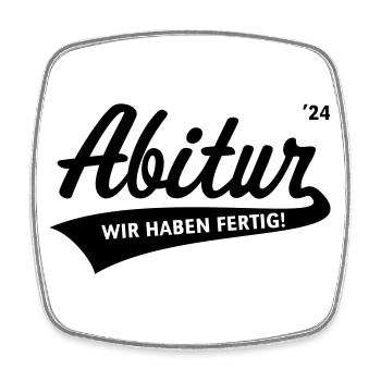 Abitur 2024 – Wir Haben Fertig! (Schule / Black) - Viereckiger Kühlschrankmagnet - Weiß - Vorne