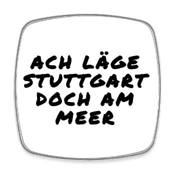 Stuttgart_am_Meer - Viereckiger Kühlschrankmagnet - Weiß - Vorne