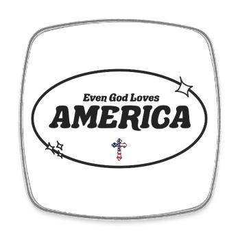 Even God Worships America - Square fridge magnet - white - Front
