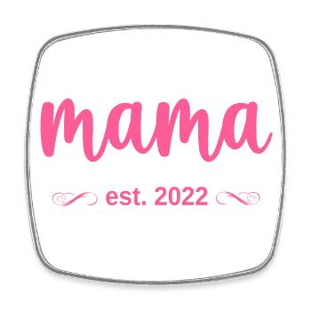 mama est. 2022 - Viereckiger Kühlschrankmagnet - Weiß - Vorne
