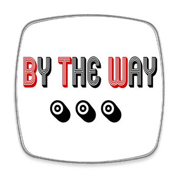 Bye the way - Viereckiger Kühlschrankmagnet - Weiß - Vorne
