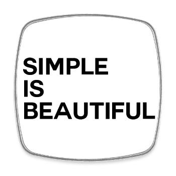 Simple Is Beautiful - Square fridge magnet - white - Front