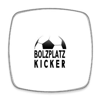 Bolzplatzkicker Ball Fußball Fan Kicker - Viereckiger Kühlschrankmagnet - Weiß - Vorne