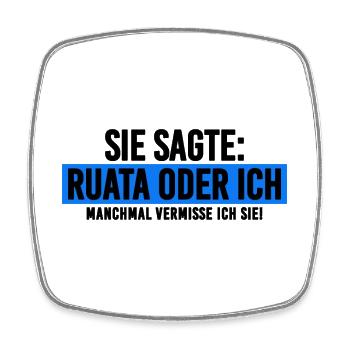 Funny saying Ruata Rutenfest Ravensburg - Square fridge magnet - white - Front