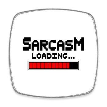 Sarcasm Loading Humor - Viereckiger Kühlschrankmagnet - Weiß - Vorne