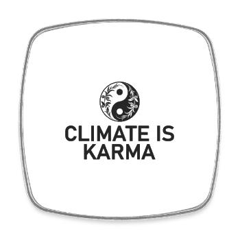 Climate is Karma Yin & Yang Nature - Environmental Protection - Square fridge magnet - white - Front