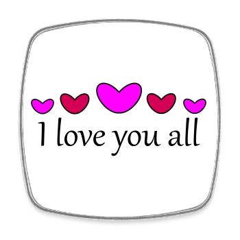 I love you all - Square fridge magnet - white - Front