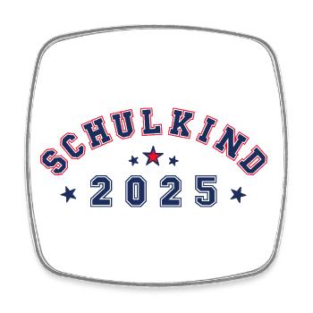 Schulkind 2025 - mit Platz für Namen des Schulkind - Viereckiger Kühlschrankmagnet - Weiß - Vorne