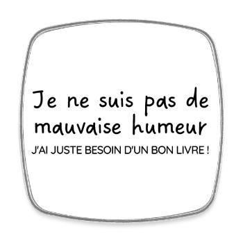 Juste besoin d'un bon livre | Idée cadeau - Magnet carré - blanc - Devant