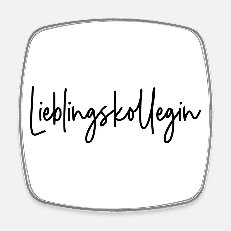 Lieblingskollegin - Viereckiger Kühlschrankmagnet - Weiß