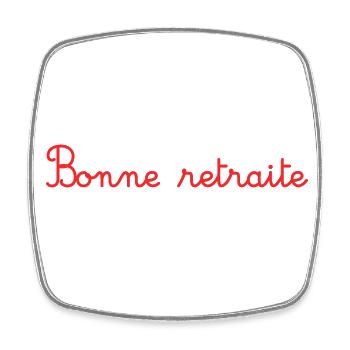 RETRAITE. RETRAITE. RETRAITEE. SENIOR. MAMIE. PAPY - Magnet carré - blanc - Devant