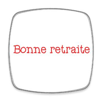 RETRAITE. RETRAITE. RETRAITEE. SENIOR. MAMIE. PAPY - Magnet carré - blanc - Devant