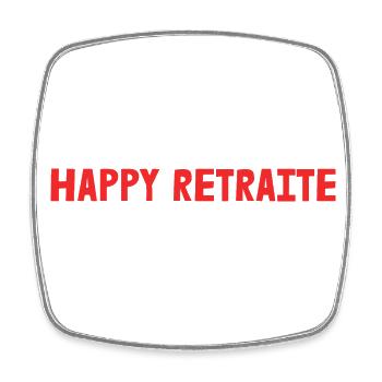 RETRAITE. RETRAITE. RETRAITEE. SENIOR. MAMIE. PAPY - Magnet carré - blanc - Devant