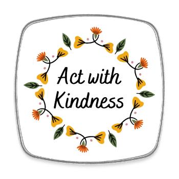 Act with Kindness - Square fridge magnet - white - Front