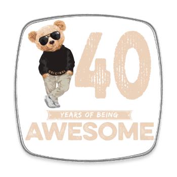 40 Years of being Awesome Teddy Bear - Viereckiger Kühlschrankmagnet - Weiß - Vorne