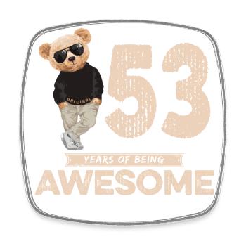 53 Years of being Awesome Teddy Bear - Viereckiger Kühlschrankmagnet - Weiß - Vorne