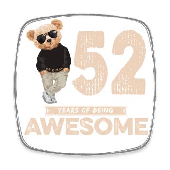 52 Years of being Awesome Teddy Bear - Viereckiger Kühlschrankmagnet - Weiß - Vorne
