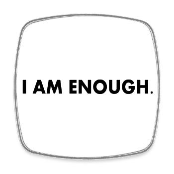 I am enough - Square fridge magnet - white - Front