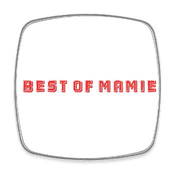 MAMIE. FÊTE DES MÈRES. BONNE FÊTE MAMIE. JE T'AIME - Magnet carré - blanc - Devant