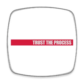 trust the process Quote - Square fridge magnet - white - Front