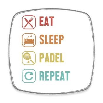 Eat Sleep Padel Repeat Paddleball Padel Tennis - Square fridge magnet - white - Front