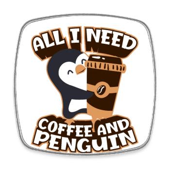 Coffee and Penguin Seevogel Königspinguin Pinguin - Viereckiger Kühlschrankmagnet - Weiß - Vorne