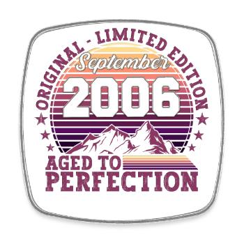 Original September 2006 16th Birthday Gift - Square fridge magnet - white - Front