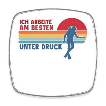 Ich Arbeite Am Besten Unter Druck Taucherflossen - Viereckiger Kühlschrankmagnet - Weiß - Vorne