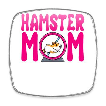 Hamster Mom European Hamster Golden Hamster Dwarf Hamster - Square fridge magnet - white - Front