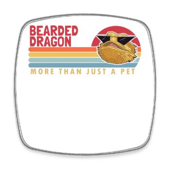Bearded Dragon more than a Pet Pogona Lizard - Square fridge magnet - white - Front