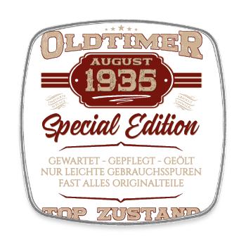 89. Geburtstag Oldtimer August 1935 Jahrgang 1935 - Viereckiger Kühlschrankmagnet - Weiß - Vorne