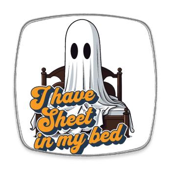 Halloween Sheet In Bed Funny Saying - Square fridge magnet - white - Front