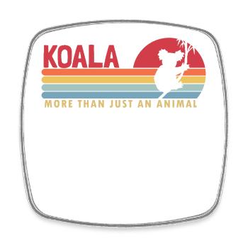 Koala more than an Animal Koalabear Eucalyptus - Square fridge magnet - white - Front