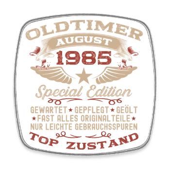 40. Geburtstag Oldtimer August Jahrgang 1985 - Viereckiger Kühlschrankmagnet - Weiß - Vorne