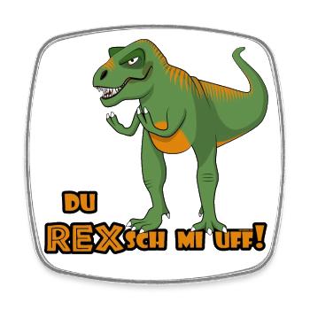 T-Rex "Regsch mi uf" Schweizerdeutsch - Viereckiger Kühlschrankmagnet - Weiß - Vorne