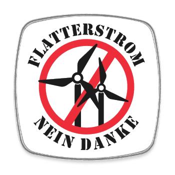Flatterstrom Nein Danke, Windkraft Nein Danke - Viereckiger Kühlschrankmagnet - Weiß - Vorne