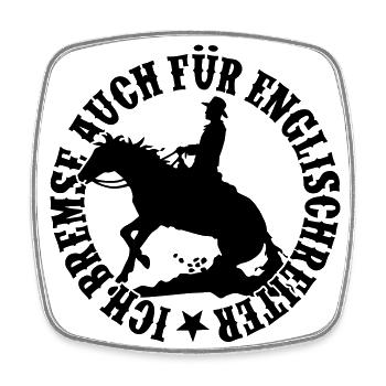Ich bremse auch für Englischreiter - Man - Viereckiger Kühlschrankmagnet - Weiß - Vorne