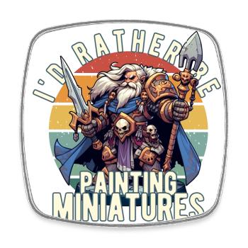Je préférerais peindre une table de guerre fantastique miniature - Magnet carré - blanc - Devant