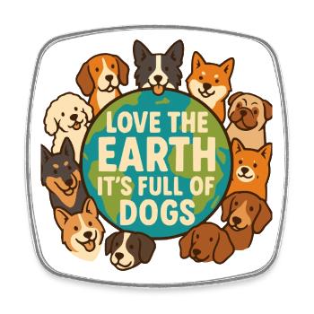 Love the Earth – voller Hunde - Viereckiger Kühlschrankmagnet - Weiß - Vorne