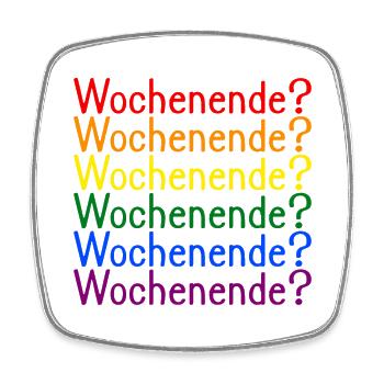 Wochenende Regenbogen LGBT - Viereckiger Kühlschrankmagnet - Weiß - Vorne