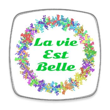La vie est belle! - Magnet carré - blanc - Devant