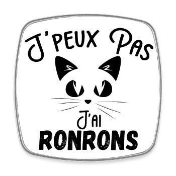 j peux pas j ai ronrons - Magnet carré - blanc - Devant